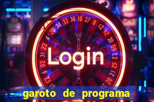 garoto de programa zona leste